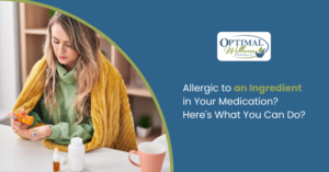 Allergic to an Ingredient in Your Medication? Here’s What You Can Do